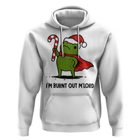 Funny Christmas Frog Knight Hoodie I Am Burnt Out M Lord Medieval Meme Candy Cane - Wonder Print Shop