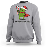 Funny Christmas Frog Knight Sweatshirt I Am Burnt Out M Lord Medieval Meme Candy Cane - Wonder Print Shop