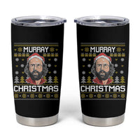 Funny Murray Christmas Tumbler Cup Stranger Xmas Things Holiday Movie - Wonder Print Shop
