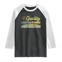 Funny Quality Learing Center Alumni For Kids Who Cant Reed Good Raglan Shirt - Wonder Print Shop