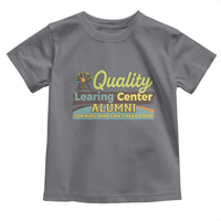 Funny Quality Learing Center Alumni For Kids Who Cant Reed Good Toddler T Shirt - Wonder Print Shop