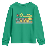 Funny Quality Learing Center Alumni For Kids Who Cant Reed Good Youth Sweatshirt - Wonder Print Shop