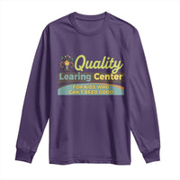 Funny Quality Learing Center For Kids Who Cant Reed Good Long Sleeve Shirt Anti Scam Awareness - Wonder Print Shop