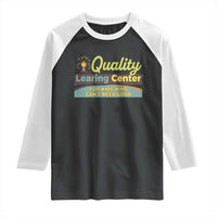 Funny Quality Learing Center For Kids Who Cant Reed Good Raglan Shirt Anti Scam Awareness - Wonder Print Shop