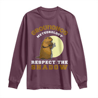 Funny Groundhog Day Long Sleeve Shirt Groundhog Meteorology Respect The Shadow - Wonder Print Shop