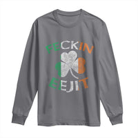 Funny Feckin Eejit Long Sleeve Shirt Ireland Irish Slang Shamrock St Patrick's Day
