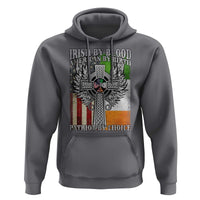 Irish Americans Hoodie Irish By Blood American By Birth Patriot By Choice Celtic Cross