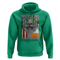 Irish Americans Hoodie Irish By Blood American By Birth Patriot By Choice Celtic Cross