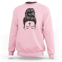 Ash Wednesday Messy Bun Ashes Cross Christian Religious Sweatshirt