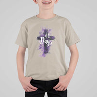 40 Days Christian Religious T Shirt For Kid Ash Wednesday Ashes Cross