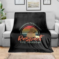 Funny Groundhog Day Throw Blanket Groundhog Meteorology Respect The Shadow Vintage Retro - Wonder Print Shop