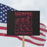 Siempre Antifascista Protest Sign Anti Fascism Protest Vintage Hydra Dog