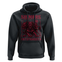 Siempre Antifascista Hoodie Anti Fascism Protest Vintage Hydra Dog