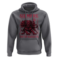 Siempre Antifascista Hoodie Anti Fascism Protest Vintage Hydra Dog