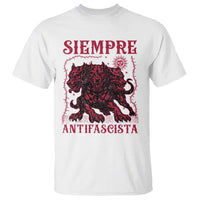 Siempre Antifascista T Shirt Anti Fascism Protest Vintage Hydra Dog