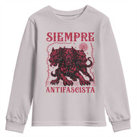 Siempre Antifascista Youth Sweatshirt Anti Fascism Protest Vintage Hydra Dog