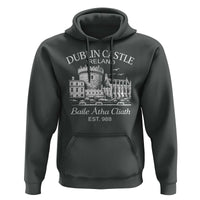 Dublin Castle Ireland Hoodie Baile Atha Cliath Ireland Travel Souvenir