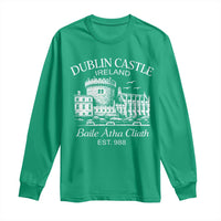 Dublin Castle Ireland Long Sleeve Shirt Baile Atha Cliath Ireland Travel Souvenir