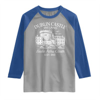 Dublin Castle Ireland Raglan Shirt Baile Atha Cliath Ireland Travel Souvenir