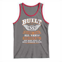 Funny 55th Birthday Tank Top Built 55 Years Ago All Parts Original And Most Still In Good Working Order
