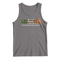 No Irish Need Apply Remember Our Roots Tank Top Celtic Pride History