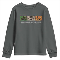 No Irish Need Apply Remember Our Roots Youth Sweatshirt Celtic Pride History