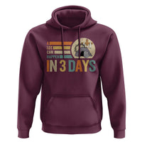 Easter A Lot Can Happen In 3 Days Religious Hoodie