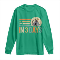 Easter A Lot Can Happen In 3 Days Religious Long Sleeve Shirt