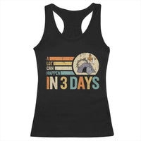 Easter A Lot Can Happen In 3 Days Religious Racerback Tank Top