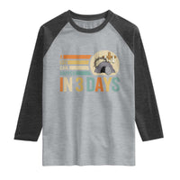 Easter A Lot Can Happen In 3 Days Religious Raglan Shirt