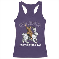 Funny Christian Easter Racerback Tank Top Go Jesus It Is The Third Day Religious Bunny