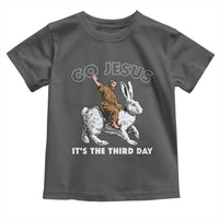 Funny Christian Easter Toddler T Shirt Go Jesus It Is The Third Day Religious Bunny