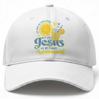Life Gave Me Some Lemons But My Jesus He Be Makin Lemonade Baseball Cap