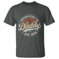 Promoted To Daddy Est 2026 T Shirt Soon to Be Dad Retro Baby Announcement