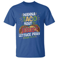 Funny Wanna Taco Bout Jesus Lettuce Pray T Shirt Cinco de Mayo Christian Bible Verse