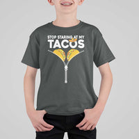 Funny Stop Staring At My Tacos T Shirt For Kid Mexican Cinco De Mayo