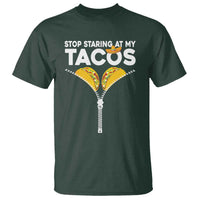 Funny Stop Staring At My Tacos T Shirt Mexican Cinco De Mayo