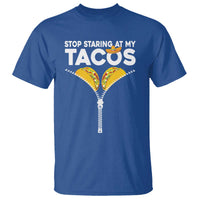 Funny Stop Staring At My Tacos T Shirt Mexican Cinco De Mayo