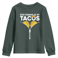 Funny Stop Staring At My Tacos Youth Sweatshirt Mexican Cinco De Mayo