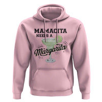 Funny Mamacita Needs A Margarita Hoodie Magarita Cocktail Lover