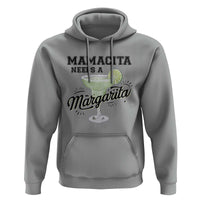 Funny Mamacita Needs A Margarita Hoodie Magarita Cocktail Lover