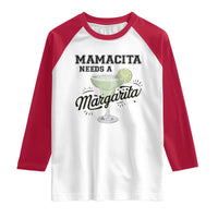 Funny Mamacita Needs A Margarita Raglan Shirt Magarita Cocktail Lover