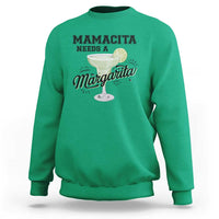 Funny Mamacita Needs A Margarita Sweatshirt Magarita Cocktail Lover