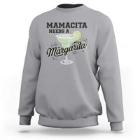 Funny Mamacita Needs A Margarita Sweatshirt Magarita Cocktail Lover