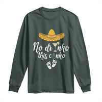 Funny Cinco De Mayo Pregnancy Reveal Long Sleeve Shirt No Drinko This Cinko Sombrero Hat