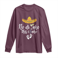 Funny Cinco De Mayo Pregnancy Reveal Long Sleeve Shirt No Drinko This Cinko Sombrero Hat