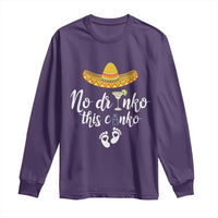Funny Cinco De Mayo Pregnancy Reveal Long Sleeve Shirt No Drinko This Cinko Sombrero Hat