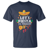 Funny Cinco De Mayo Pregnancy Announcement T Shirt Let's Fiesta I'm Pregnant Mexico Festival
