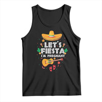 Funny Cinco De Mayo Pregnancy Announcement Tank Top Let's Fiesta I'm Pregnant Mexico Festival