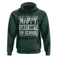 Graduation Hoodie Happy Last Days Of School Vintage - Wonder Print Shop